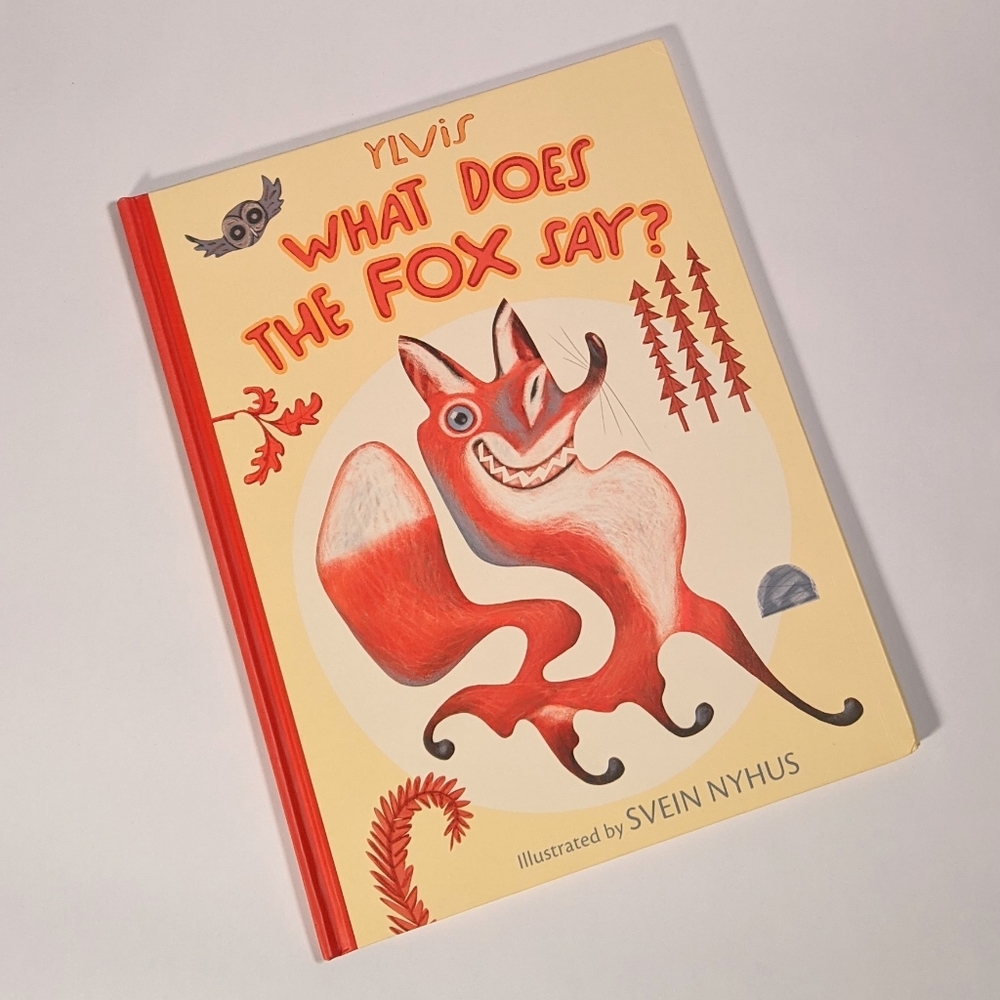 Ylvis What Does The Fox Say hard cover book